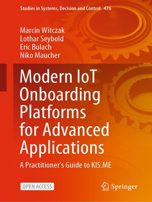 cover image of Modern IoT Onboarding Platforms for Advanced Applications